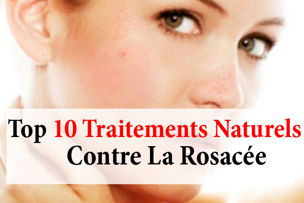 acné rosacée traitements naturels