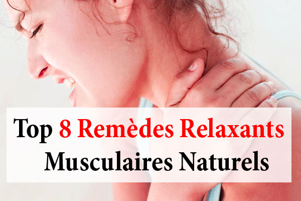 8 relaxants musculaires naturels