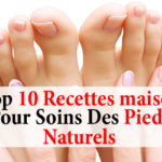 Recettes maison pour soins des pieds naturels