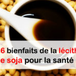 Top 6 bienfaits de la lécithine de soja pour la santé